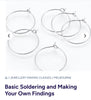 Basic soldering and make your own findings- private tuition session
